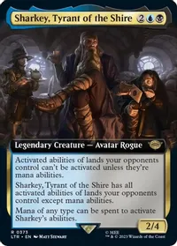 Sharkey, Tyrant of the Shire (Extended)